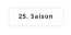 25. Saison