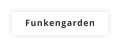 Funkengarden